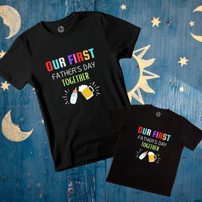 Our First Father's Day Together Tees for Father & Son and Father & Daughter