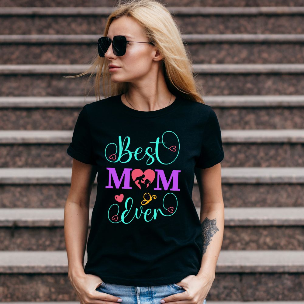 Best Mom Ever Gifting T-Shirt for Mothers
