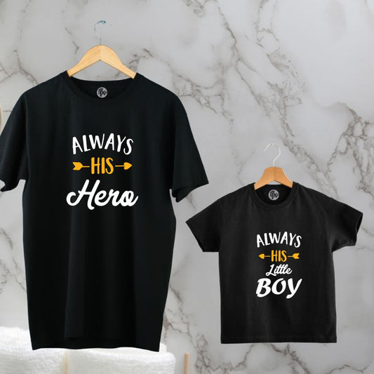 Always His Hero and Always His Little Boy Father Son T-Shirts - T Bhai