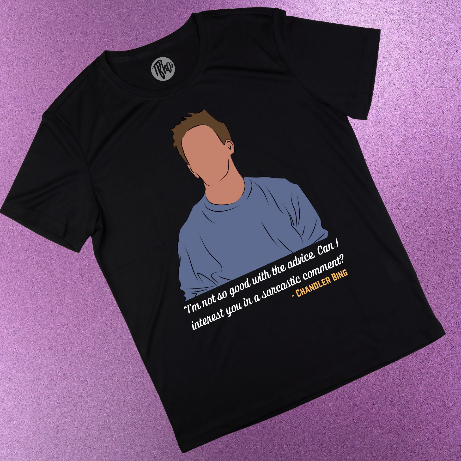 Sarcastic Chandler Bing FRIENDS T-Shirts - T Bhai