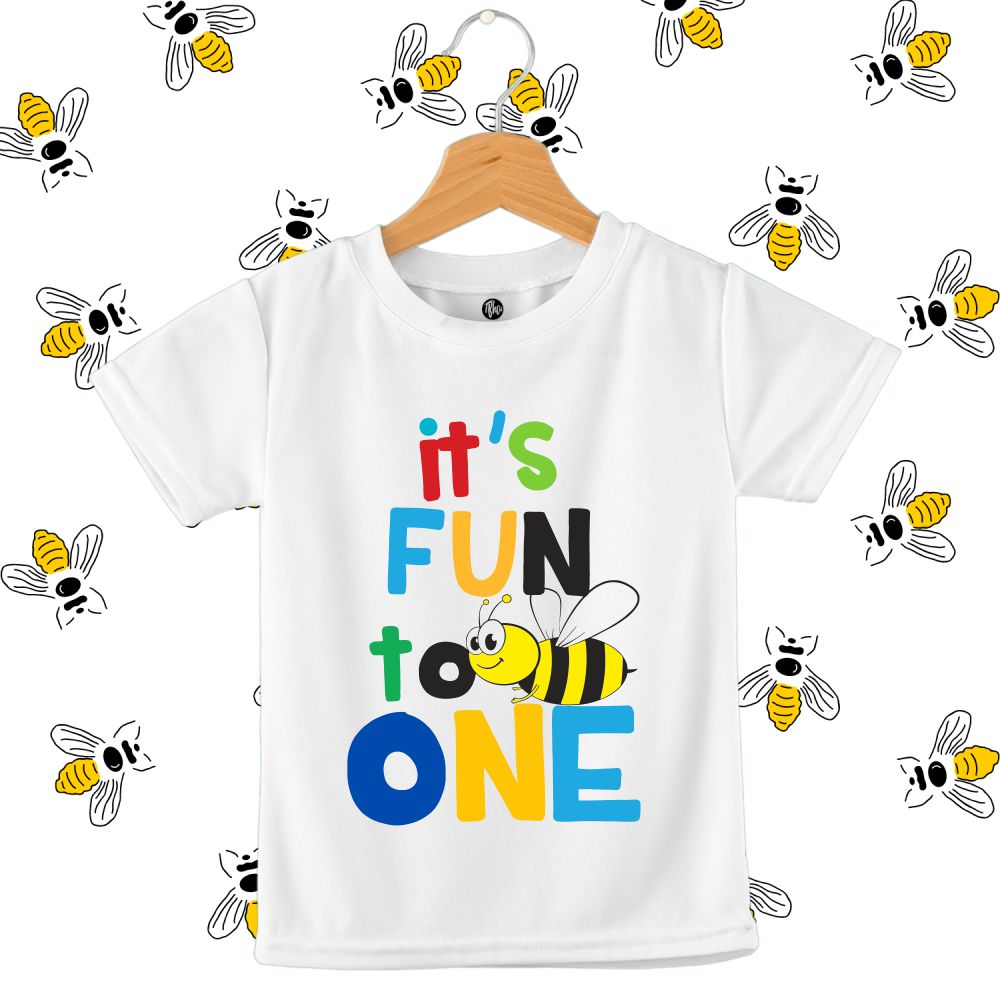 It's Fun to be One First Birthday T-Shirt - T Bhai