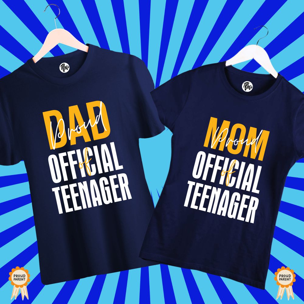 13th Birthday T-Shirts - Proud Dad & Mom of Official Teenager - T Bhai