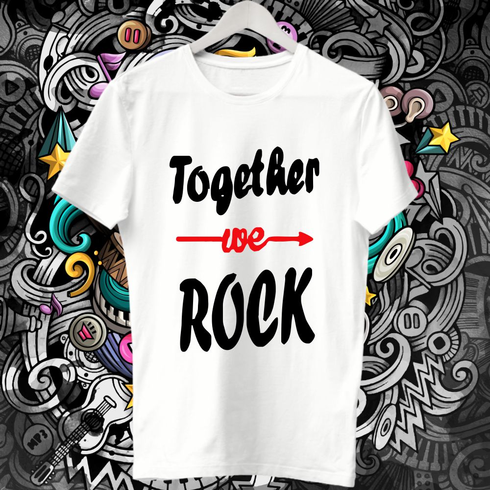 Together We Rock T-Shirts for the Family exclusive at T Bhai