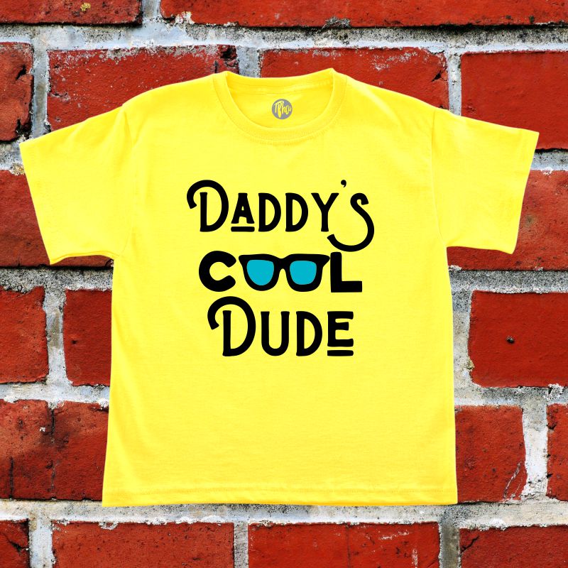 Daddy's Cool Dude - Kids T-Shirt - T Bhai