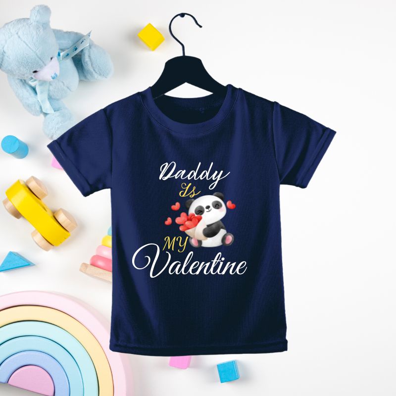 Daddy is my Valentine Onesie / T-Shirt - T Bhai