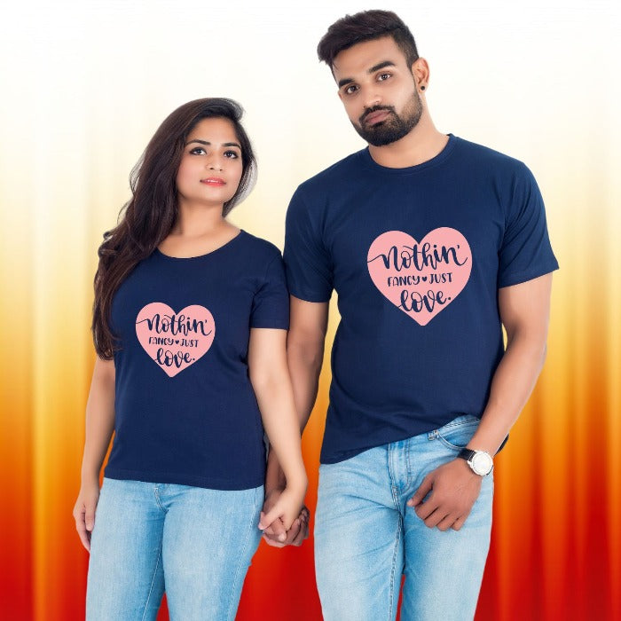 Nothing Fancy Just Love Couple T-Shirt - T Bhai