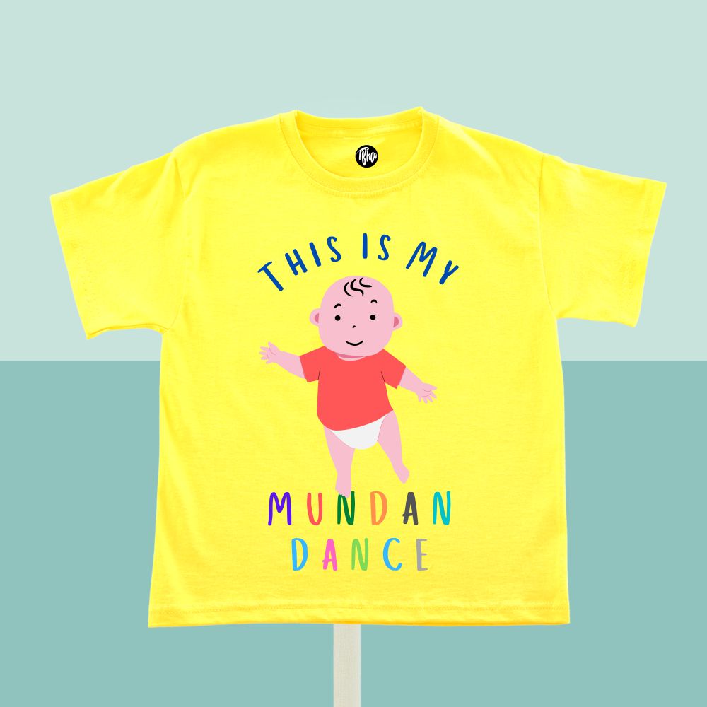 This is my Mundan Dance T-Shirt for Kids - T Bhai