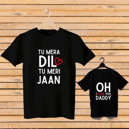 Tu Mera Dil Tu Meri Jaan Twinning T-Shirts for Father Son / Father Daughter - T Bhai